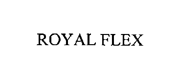 ROYAL FLEX