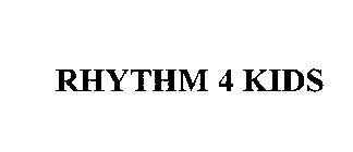 RHYTHM 4 KIDS