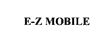 E-Z MOBILE