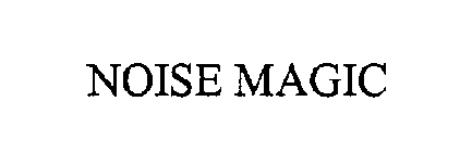 NOISE MAGIC