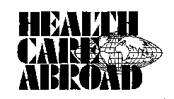HEALTH CARE ABROAD