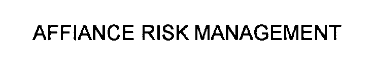 AFFIANCE RISK MANAGEMENT