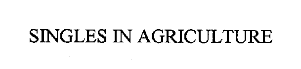 SINGLES IN AGRICULTURE