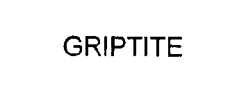 GRIPTITE