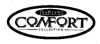 PEERLESS COMFORT COLLECTION