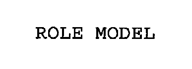 ROLE MODEL
