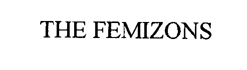 THE FEMIZONS