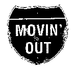 MOVIN' OUT