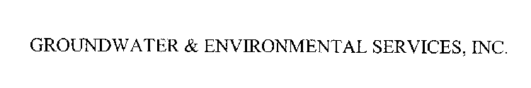 GROUNDWATER & ENVIRONMENTAL SERVICES, INC.