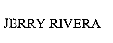 JERRY RIVERA