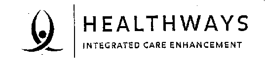 HEALTHWAYS INTEGRATED CARE ENHANCEMENT