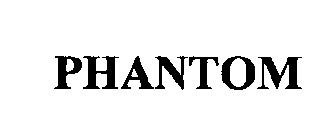 PHANTOM