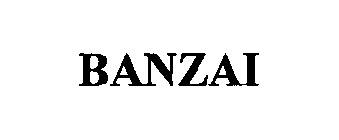 BANZAI