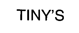 TINY'S