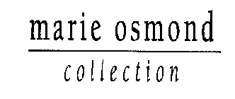 MARIE OSMOND COLLECTION