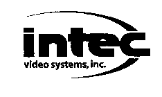 INTEC VIDEO SYSTEMS, INC.