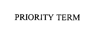 PRIORITY TERM