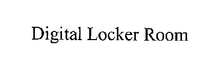 DIGITAL LOCKER ROOM