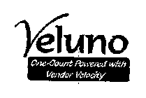 VELUNO ONE-COUNT POWERED WITH VENDOR VELOCITY