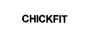 CHICKFIT