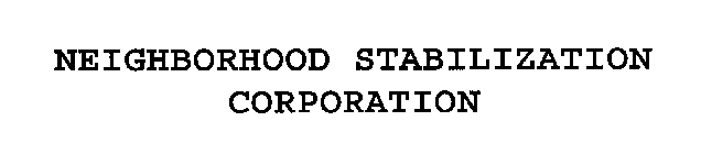 NEIGHBORHOOD STABILIZATION CORPORATION