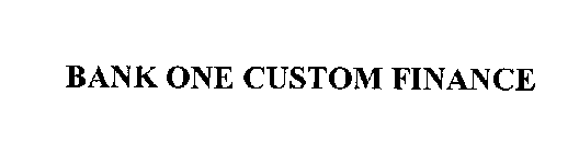 BANK ONE CUSTOM FINANCE