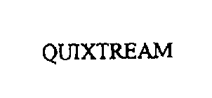 QUIXTREAM