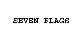 SEVEN FLAGS