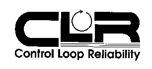 CLR CONTROL LOOP RELIABILITY