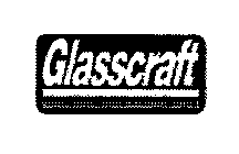 GLASSCRAFT