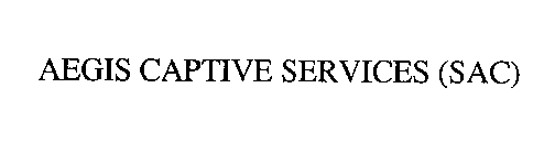 AEGIS CAPTIVE SERVICES (SAC)