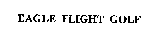 EAGLE FLIGHT GOLF
