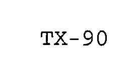 TX-90