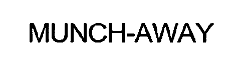 MUNCH-AWAY