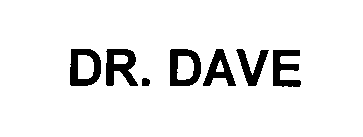 DR. DAVE
