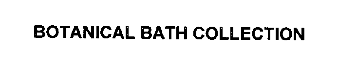 BOTANICAL BATH COLLECTION