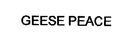 GEESE PEACE