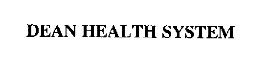DEAN HEALTH SYSTEM