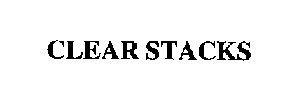 CLEAR STACKS