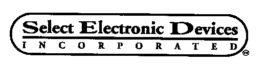 SELECT ELECTRONIC DEVICES INCORPORATED