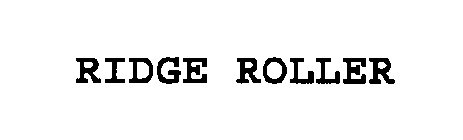 RIDGE ROLLER