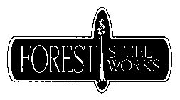 FOREST STEEL WORKS