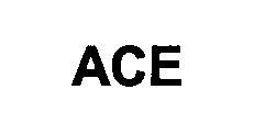 ACE