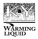 K-Y WARMING LIQUID