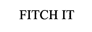 FITCH IT