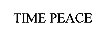 TIME PEACE