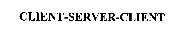 CLIENT-SERVER-CLIENT
