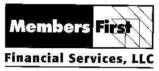 MEMBERS FIRST FINANCIAL SERVICES, LLC