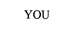 YOU