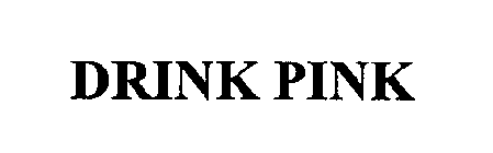 DRINK PINK